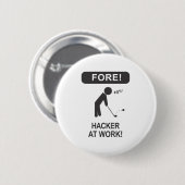 HACKER OP HET WERK RONDE BUTTON 5,7 CM (Voorkant /achterkant)