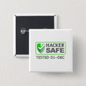 Hacker Safe Vierkante Button 5,1 Cm (Voorkant /achterkant)