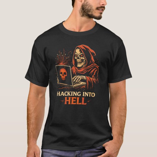 Hacking Into Hell T-shirt (Voorkant)