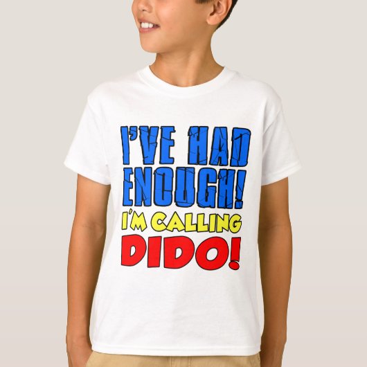 Had genoeg Calling Dido T-shirt (Voorkant)