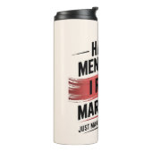 Had ik al gezegd dat ik een marathon heb gelopen? thermosbeker (Gedraaid links)