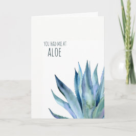 Had me bij aloe pun Valentijnse kaart