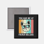 Had me bij French Bulldog Fun Frenchie Magneet (Voorkant / Achterkant)