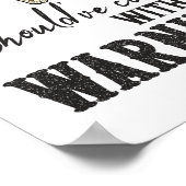 Had met een waarschuwing moeten komen poster (Hoek)