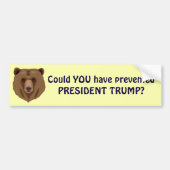 "Had u President Trump kunnen voorkomen" Bumpersticker (Voorkant)