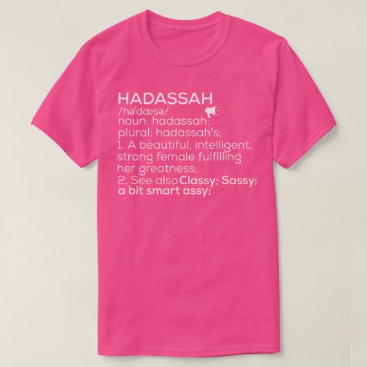 Hadassah Naam Hadassah Definitie Hadassah Vrouw T-shirt (Design voorkant)