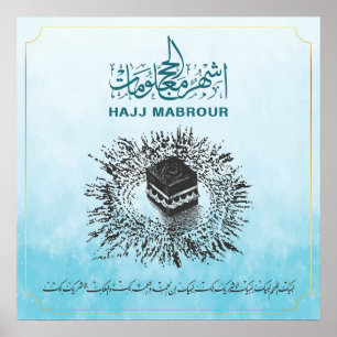 Hadj Mabrour, Heilige Ka'aba in Mekka, Saudi-Arabi Poster