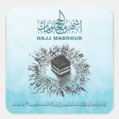 Hadj Mabrour, Heilige Ka'aba in Mekka, Saudi-Arabi Vierkante Sticker (Voorkant)