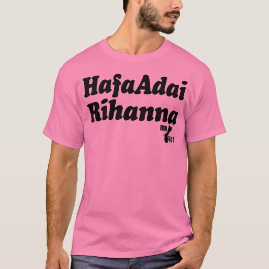 Hafa Adai Rihanna T-shirt (Voorkant)