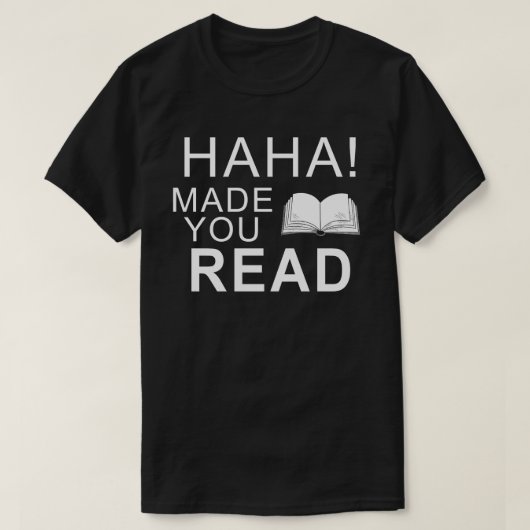 haha liet je leraar lezen t-shirt (Design voorkant)