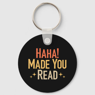 Haha Made je lezen Sleutelhanger