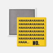 HAHAHA.. NEE MAGNEET (Voorkant / Achterkant)