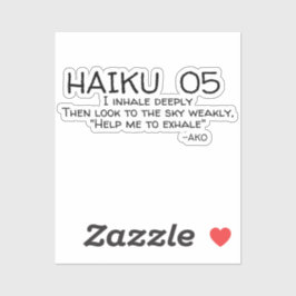 HAIKU 05 STICKER