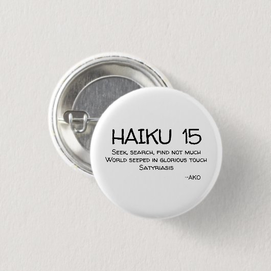 HAIKU 15 RONDE BUTTON 3,2 CM (Voorkant /achterkant)