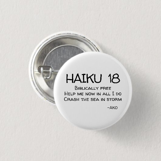 HAIKU 18 RONDE BUTTON 3,2 CM (Voorkant /achterkant)