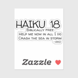 HAIKU 18 STICKER