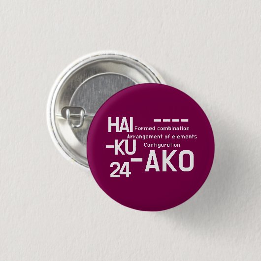 HAIKU 24 RONDE BUTTON 3,2 CM (Voorkant /achterkant)