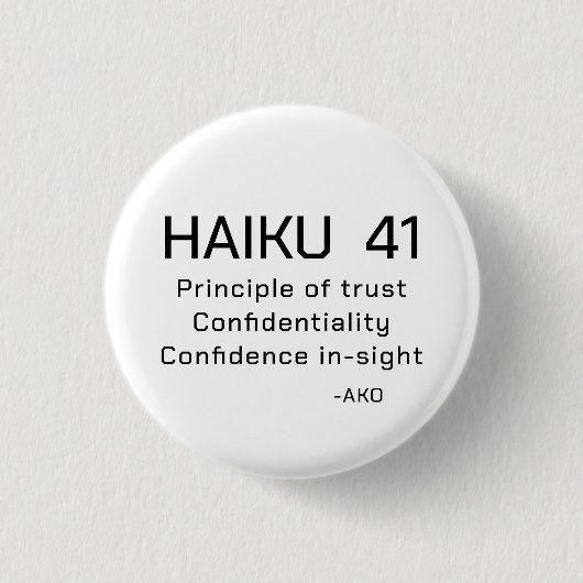 HAIKU 41 RONDE BUTTON 3,2 CM (Voorkant)