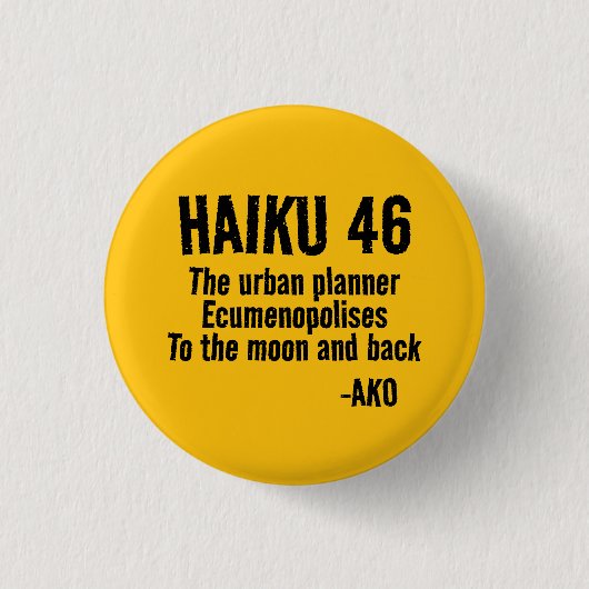 HAIKU 46 RONDE BUTTON 3,2 CM (Voorkant)