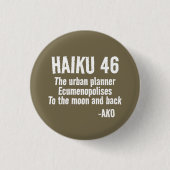HAIKU 46 RONDE BUTTON 3,2 CM (Voorkant)