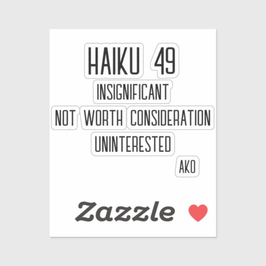 HAIKU 49 STICKER (Vel)