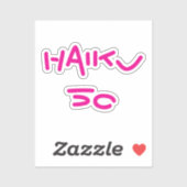 HAIKU 50 STICKER (Vel)