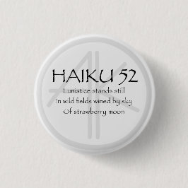 HAIKU 52 RONDE BUTTON 3,2 CM