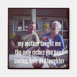 Haiku Koelkast Magneet - Mijn moeder leerde het me