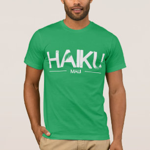 Haiku, Maui T-Shirt