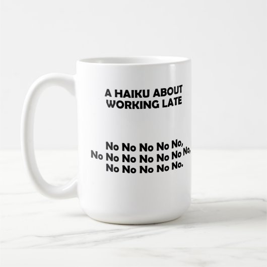 Haiku Werkt Laat Komische Mok (Links)