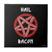 Hail Bacon Tegeltje (Voorkant)