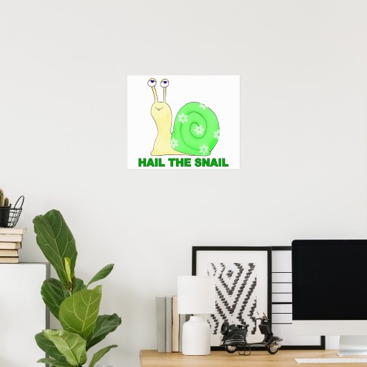 Hail de slak poster (Thuiskantoor)