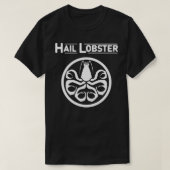Hail Lobster Text White Peterson Classic TShirt (Design voorkant)