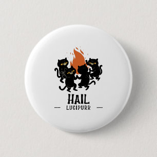 Hail Lucipurr Ronde Button 5,7 Cm