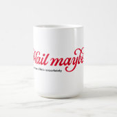 Hail Misschien - koffie mok (Center)