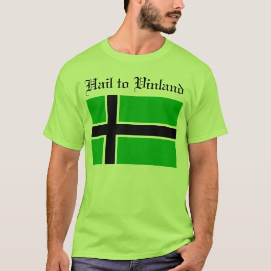 Hail naar Vinland-shirt T-shirt (Voorkant)