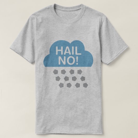 Hail nr. t-shirt (Design voorkant)