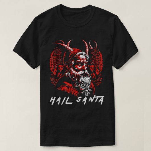 Hail Santa!  Demonic Satanic Santa Claus Re T-shirt (Design voorkant)