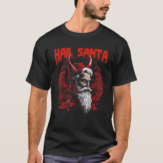 Hail Santa  Demonic Satanic Santa Claus Ret T-shirt