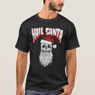 Hail Santa Skull Santa Claus Retro Funny G T-shirt