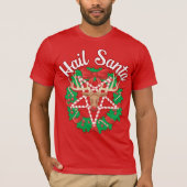 Hail Santa! T-shirt (Voorkant)
