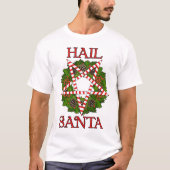 Hail Santa T-shirt (Voorkant)