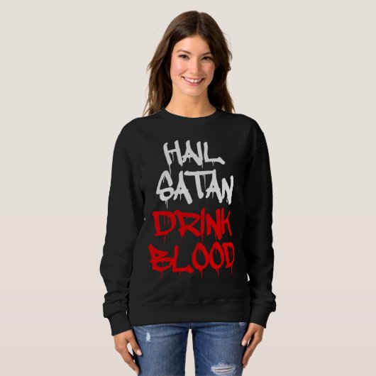 Hail Satan Drink Blood Trui (Voorkant volledig)