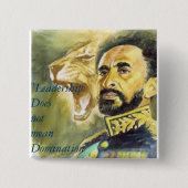 Haile Selassie I: Citaten: Leiderschap, Button. Vierkante Button 5,1 Cm (Voorkant)