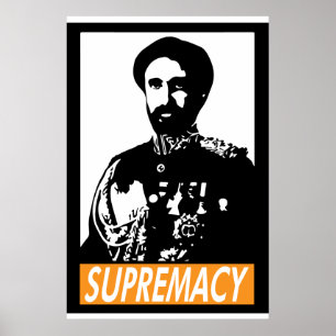 Haile Selassie I SUPREMACY Poster