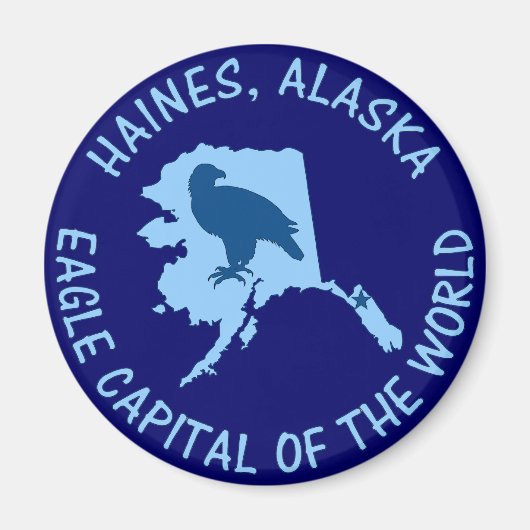 Haines, Alaska Eagle Hoofdstad van de Wereld Magneet (Voorkant)