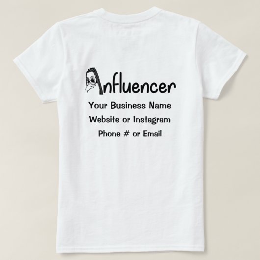 Hair Braider Influencer T-Shirt (Design achterkant)