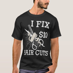 Hair Dresser Barber Hair Stylist Gift Salon Owner T-shirt
