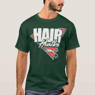 Hair Hustler Funny Hairdresser Haarstylist Salon T-shirt