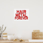 Hair Metal Forever Poster (Keuken)